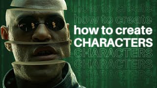 How to Create Characters