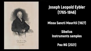 Joseph Leopold Eybler (1765-1846) - Missa Sancti Mauritii (1827)