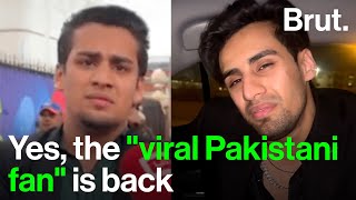 The “viral Pakistani fan” is back