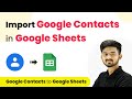 How to Import Google Contact in Google Sheets