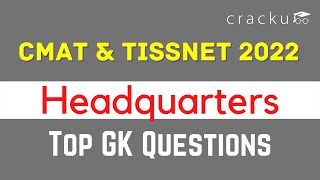 Static GK Headquarters  For TISSNET & CMAT 2022 | Most Expected Questions