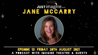 Just Imagine - Episode 12: Jane McCarry