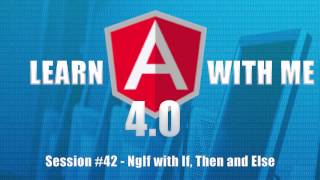 Angular 4 - NgIf with If, Then and Else