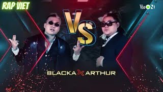 Hẹn Thư Sau 1Hours,Blacka-Athur |RapViet Mùa2 Tập9