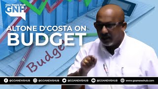 Quepem MLA Altone D'Costa on Budget