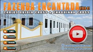 CONHECENDO A MARAVILHOSA FAZENDA ENCANTADA EM UMIRIM CEARÁ VÍDEO 01 - #cgc