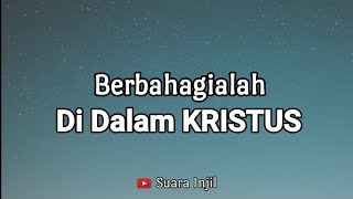 Berbahagialah Di Dalam Kristus. Renungan Dan Doa Malam.