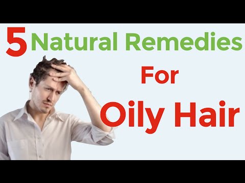 5 home remedies for oily and greasy hair and scalp / How to treat an oily scalp 5 home remedies for oily and greasy hair and scalp / How to treat an oily scalp