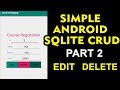 Simple Android Sqlite CRUD  Part 2 Edit,Delete