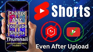 How to change any YouTube Shorts thumbnail, even after uploading! 2024