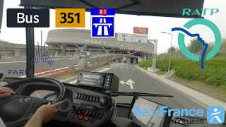 Bus 351 RATP | Paris Nâtion Métro RER - Aéroport Charles de Gaulle - Gare de Roissypôle RER - 4K