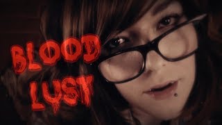 ☆★ASMR★☆ Callidora | Bloodlust