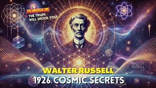 The Universal One - Walter Russell - 1926