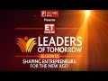 Leaders Of Tomorrow | Season 10 | Eye On Dubai | Amit Dhamani | Dr Ibtesam Al Bastaki | ET Now