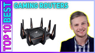 Best Gaming Routers in 2023 [Top 10 Gaming Routers]