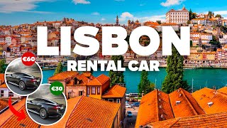 CAR RENTAL IN LISBON! Super Cheap at the Airport!