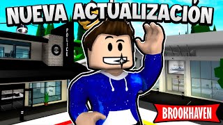 NUEVA ACTUALIZACIÓN DE BROOKHAVEN! 😄🏡 - Roblox YoSoyLoki