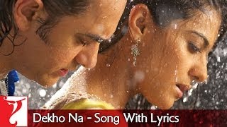 Lyrical | Dekho Na Song with Lyrics | Fanaa | Aamir Khan | Kajol | Jatin-Lalit | Prasoon Joshi