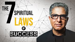 The Seven Spiritual Laws of Success ❖ Deepak Chopra