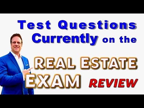 Test Questions Currently on the Real Estate Exam. How to pass the real estate test.