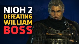 Nioh 2 William Boss Fight Gameplay