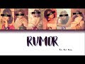 Your Girl Group (6 Members) - Rumor [PRODUCE 48] [Color Coded Lyrics HAN|ROM|ENG]