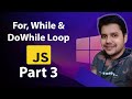JavaScript Loops Tutorial for Beginners | for, while, do-while, for-in, for-of Explained