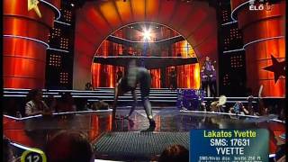 Lakatos Yvette - Megasztár 5 Döntő - 2010.11.12 - hungarian idol show