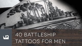 40 Battleship Tattoos For Men