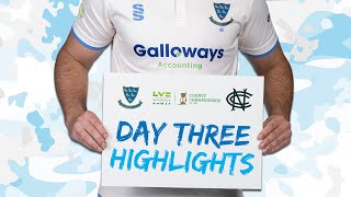 Sussex Cricket | 2022 Highlights | Day 3 | Nottinghamshire (H)