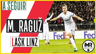 MARKO RAGUŽ | LASK LINZ | Goals, Assists \u0026 Skills