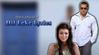 Dil Leke Darde Dil (LYRICS) - Shaan, Shreya Ghoshal | Wanted | Sajid-Wajid | Salman Khan