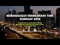 Khutbah Peradaban : Berbahagialah Orang-orang Yang Dianggap Aneh