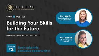 LinkedIn Building Your Skills for the Future 29March2024