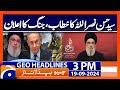 Hassan Nasrallah's Powerful Speech on Israel-Hezbollah War | Geo News 3 PM Headlines | 19 Sep 2024