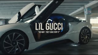 Lil Gucci The Don - No Way They Can Stop It (Official Video) Directed by @globalfilms17