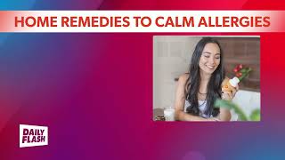 DR  REDCROSS  | AllergyCalm | Home Remidies to Calm Alergies | Daily Flash