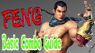 鉄拳7 フェン基本コンボ/Tekken 7 FENG Basic Combo Guide