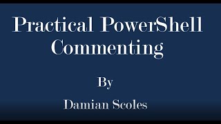 Practical PowerShell - Scripting Comments