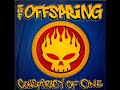 the offspring want you bad