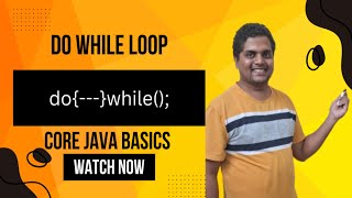 Do -While loop in Java|Control Flow statement