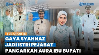 Gaya Syahnaz Sadiqah Jadi Istri Pejabat, Tampil Anggun Dampingi Jeje Govinda Pelantikan Bupati