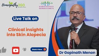 Clinical insights into Skin Alopecia - Dr Gopinath Menon