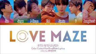 BTS (방탄소년단) - LOVE MAZE (Color Coded Lyrics Eng/Rom/Han)