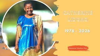 Last Honor of Catherine Lidoro | Funeral Video | Wemanet Studios | 0785435087