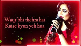 Sunn Raha Hai Na Tu Female Version (LYRICS) - Shreya Ghoshal Best Song | Aashiqui 2