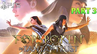 Prep For Forspoken In Tanta We Trust Gameplay Walkthrough Part 3 No Commentary | Forspoken DLC PS5