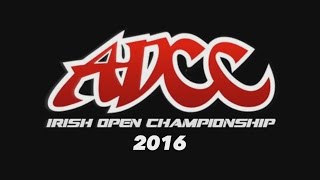 ADCC Championship Submission Fighting  - ADCC Ireland 2016 Highlight