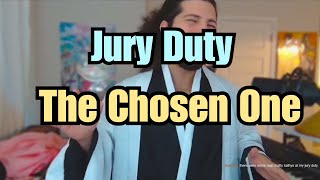 Jury Duty - The Alternate Juror, The Chosen One