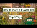 How to Plant a Flower Bed: 3 Secret Design Tips!